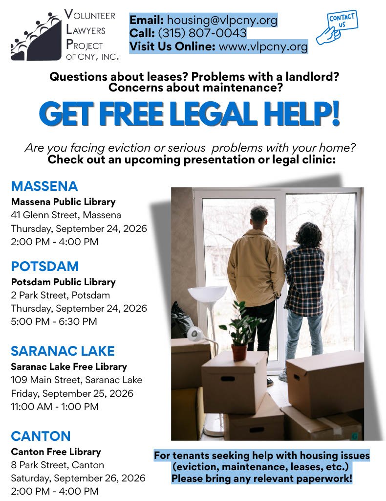 copy of flyer
volunteer lawyers project of central new york
free legal help for tenants with housing issues eviction maintenance leases
canton free library
8 park street
saturday september 26 2026
2:00 to 4:00 pm
